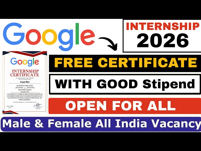 Google Internship 2026 – Associate Software Developer Internship | Internship in Google🔥