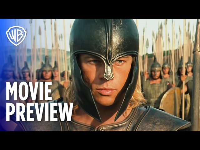 Troy - The Director's Cut | Full Movie Preview | Warner Bros. Entertainment