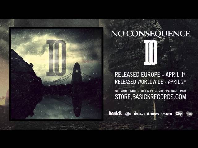 NO CONSEQUENCE - Unify (Official HD Audio - Basick Records)