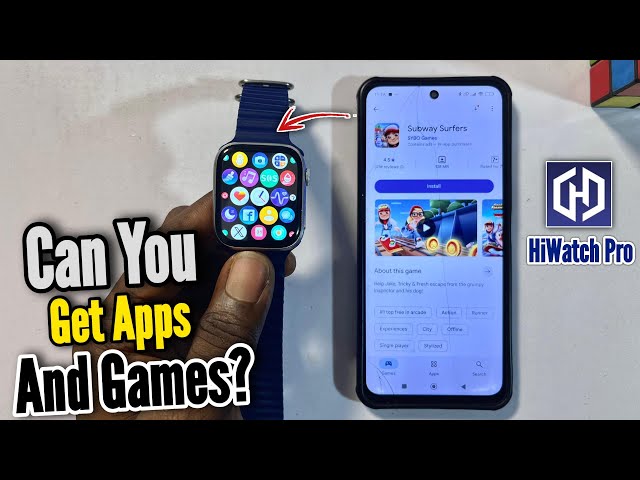 Can you Download Apps & Games on HiWatch Pro Smartwatch?