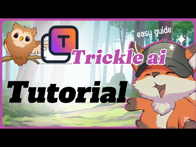 Trickle AI | Guide Glimpse