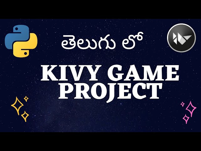 KIVY PYTHON GAME PROJECT | Python projects in telugu