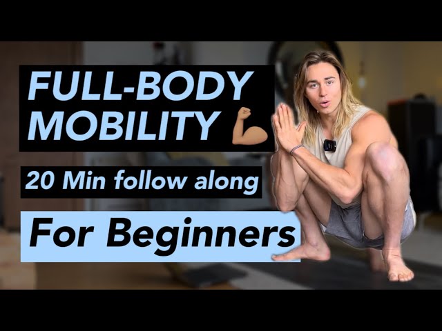 Beginner Full Body Mobility 💪🏽 | 20 Min Follow Along