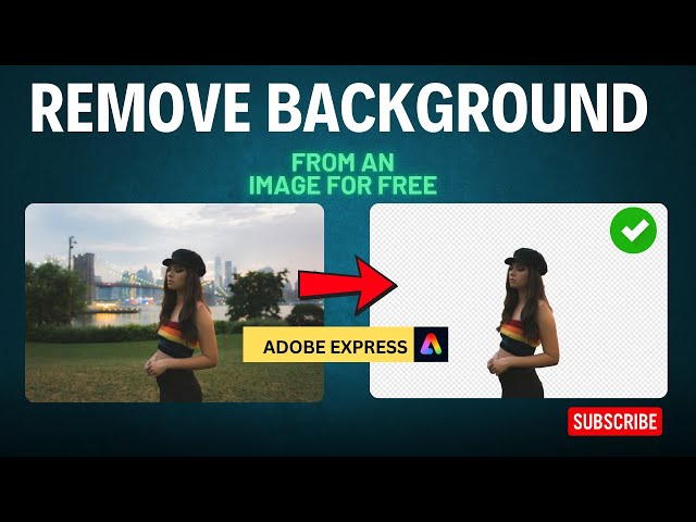 How to Remove Background from an Image for Free Using Adobe Express