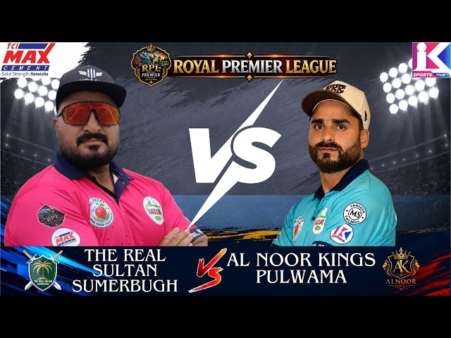 Game Number 8 | The Real Sultan Sumerbugh vs Al Noor Kings Pulwama | Royal Premier League Pulwama |