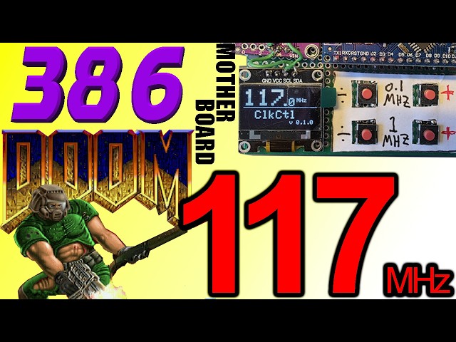 386 with adjustable MHz + CPU at 117 MHZ! - Fast 386 Build - Part 3