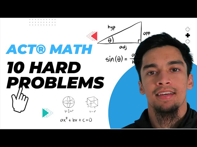 10 HARD ACT Math Problems | ACT MATH | 5 Academy | 2024