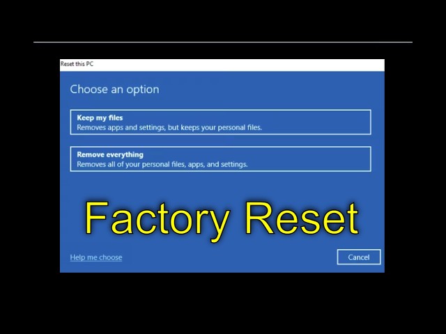 How to Reset Windows 10 to Factory Settings
