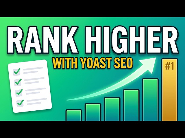 How to Use Yoast SEO to Rank Higher on Google Step by Step