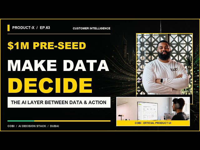 A $1M Pre-Seed! Ex-AWS & Deloitte Execs Reshape Middle East AI, Breakdown of Cobi | Product-X