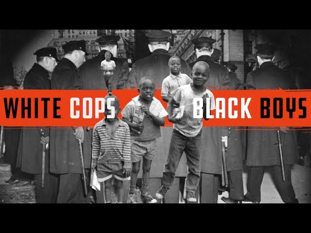 White Cops Black Boys