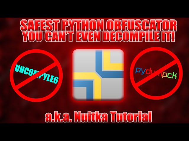 Make your python project undecompilable & safe | Nuitka | #nuitka #python