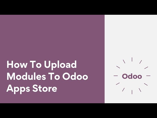 How To Upload Modules To Odoo Apps Store