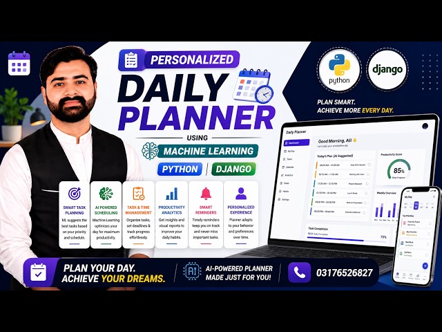 Personalized Daily Planner Using Django Python & Machine Learning |CS619 Complete Final Year Project