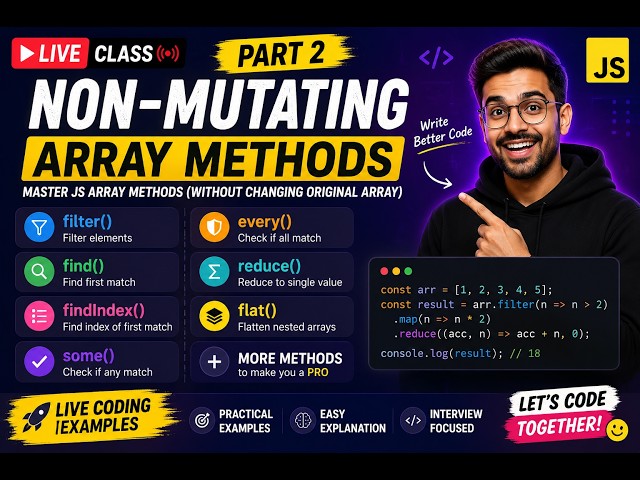 pat 2 | Non -Mutating | filter() | find () | findIndex() | some() | every() | reduce()| flat() |more