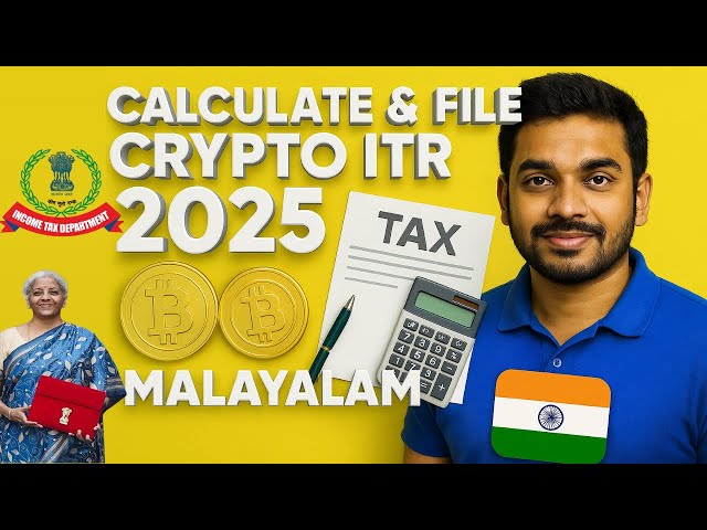 Crypto Tax Filing in Malayalam | Crypto Tax Calculation + Filing Step-by-Step Guide 2025