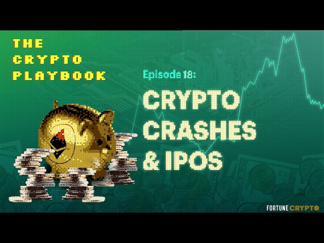 Crypto just crashed… again. Here’s why. | Fortune’s Crypto Playbook