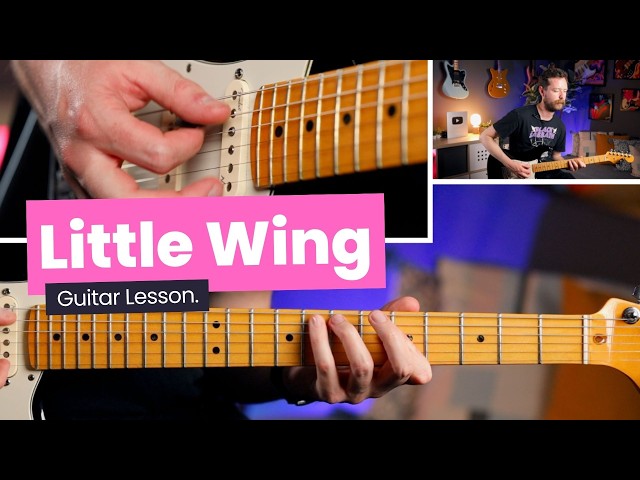 How To Play Little Wing - Jimi Hendrix Guitar Lesson