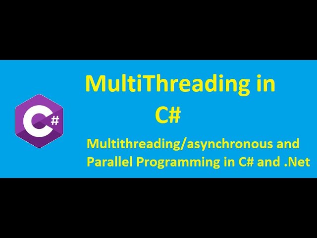 Part 1:- Introduction | multithreading and asynchronous programming and parallel programming in C#