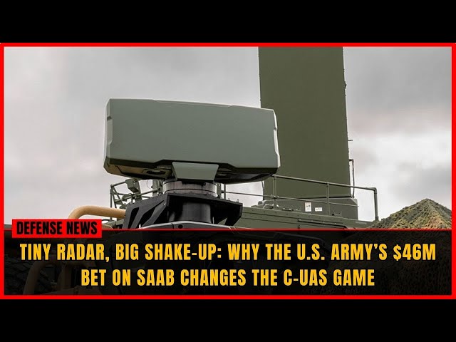 Tiny Radar, Big Impact: Why the Army Chose Saab’s Giraffe 1X
