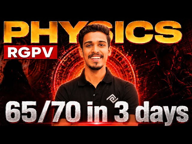 RGPV Engineering Physics | Most Important Topics 2026
