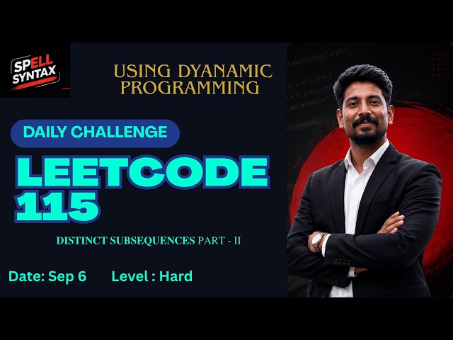 LeetCode 115 – Distinct Subsequences | Dynamic Programming | Spell Syntax #leetcode #java