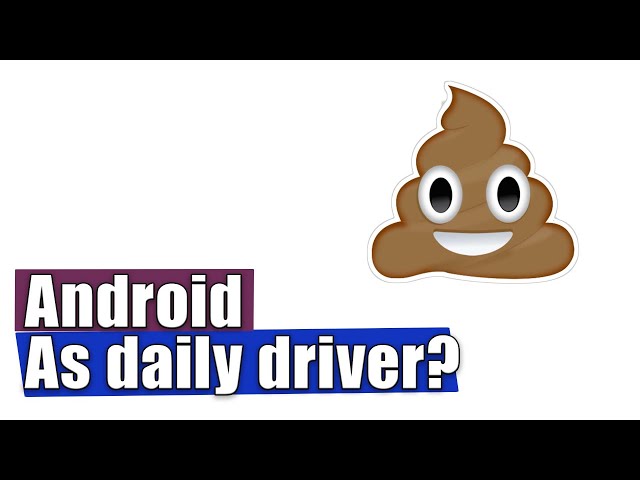 Android as desktop OS - OS quest ep. 4