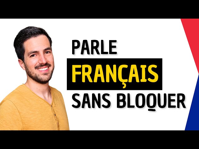 😨 Comment parler français sans bloquer ? - 7 conseils pour t’aider à parler français !