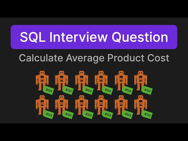 Calculate Average Product Cost - SQL Technical Interview Question