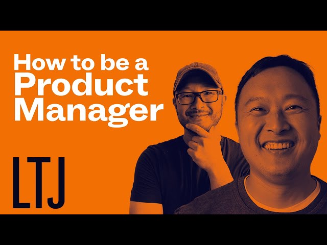 How To Be A Successful Product Manager: Insights from a Google expert
