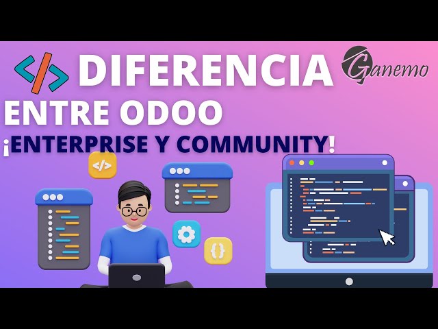 🤔DIFERENCIA entre Odoo ENTERPRISE y Odoo COMMUNITY | Implementa Correctamente con Ganemo🌟📊