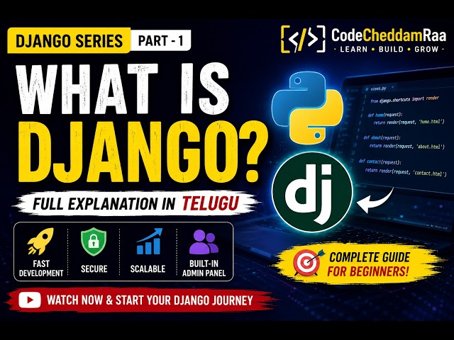 What is Django  Django in Telugu  Complete Beginner Guide  CodeCheddamRaa