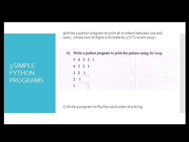 3 basic Python Programs for beginners. BTech KTU 2025 university questions