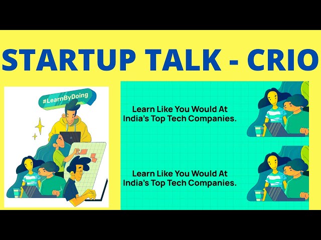 STARTUP TALK EPISODE #45 | CRIO.DO SOFTWARE DEVELOPER LEARNING PLATFORM| REAL WORK EXP |InterviewDOT