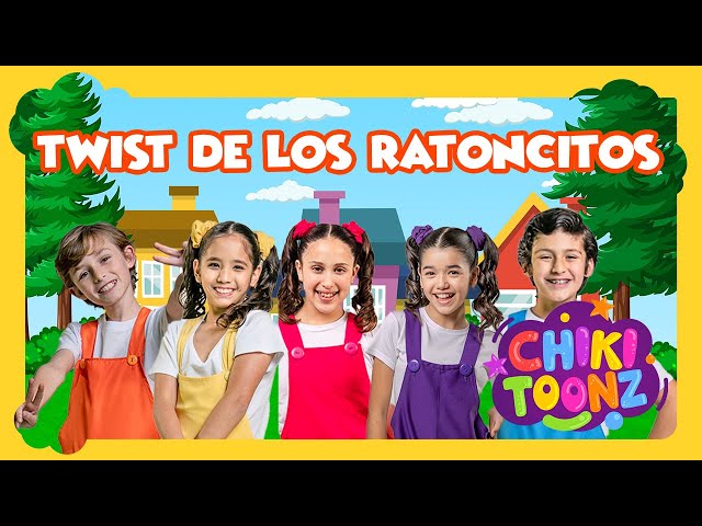 🐭 Twist de los Ratoncitos | Canción Infantil para Bailar | Chiki Toonz