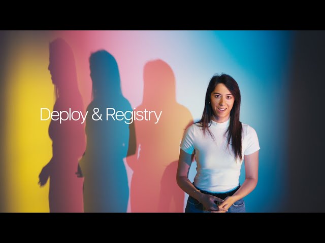 2026 Launch Week | Day 3 | Deploy & Registry