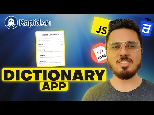Creating a Dictionary app Using HTML, CSS & JavaScript + RapidAPI  🔥