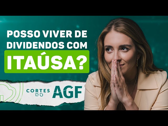 Is ITSA4 a pension fund? AGF analyzes ITAÚSA's #dividends