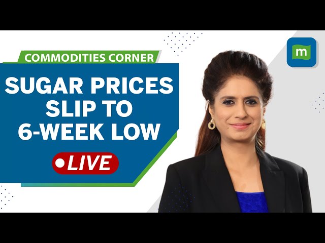 Commodities Live: Sugar Prices Slip In International Markets To 6-week Low; What Explains The Dip?