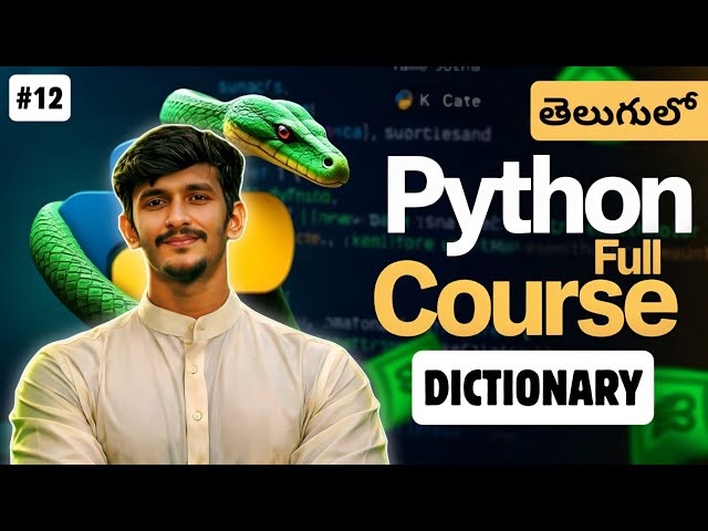 Python Full Course in Telugu | Dictionary in Python | Python Dictionaries Explained | video 12