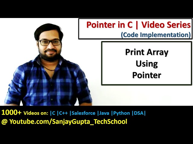 Print elements of array using pointer in c programming | by Sanjay Gupta