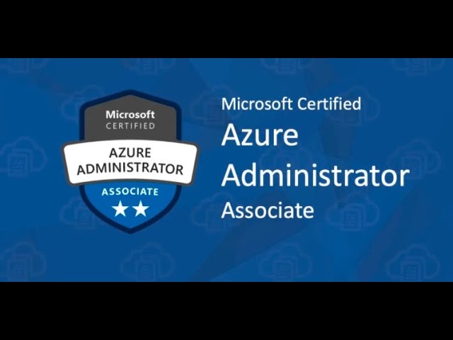AZ 104 Azure Administrator training course
