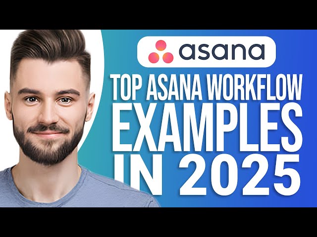 TOP Asana Workflow Examples: QUICK Guide!