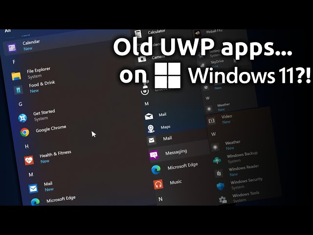 Old UWP apps... on Windows 11?! (10, 8.1, and 8!)