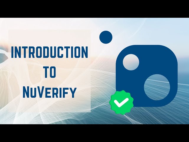 Introduction to NuVerify