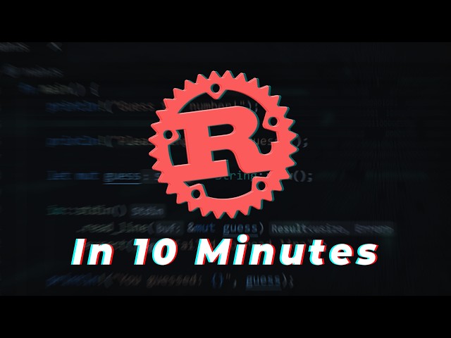 Learn Rust In 10 Minutes!! Rust Language Tutorial