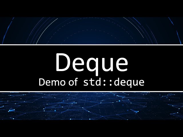 C++ Deque Demonstration
