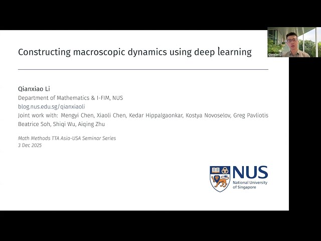 USACM Math Methods TTA Asia-US Seminar Series - Qianxiao Li and Oliver Schmidt