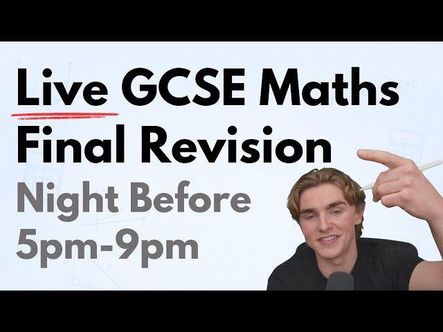 Live GCSE Maths Revision — The Night Before Paper 1 - Part 1