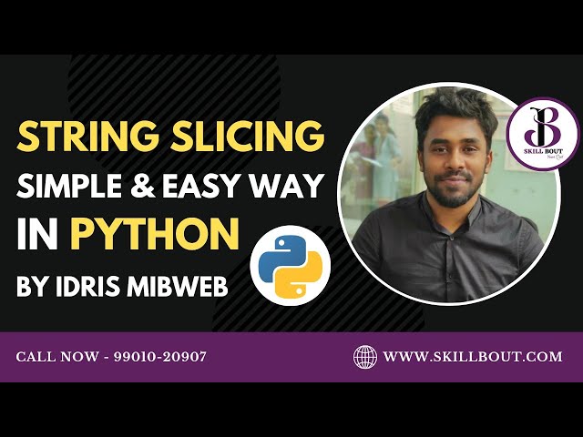 Slicing in python | String Slicing | by Idris Mibweb | SkillBout